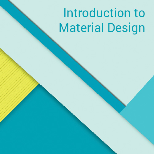 Introduction to Material Design